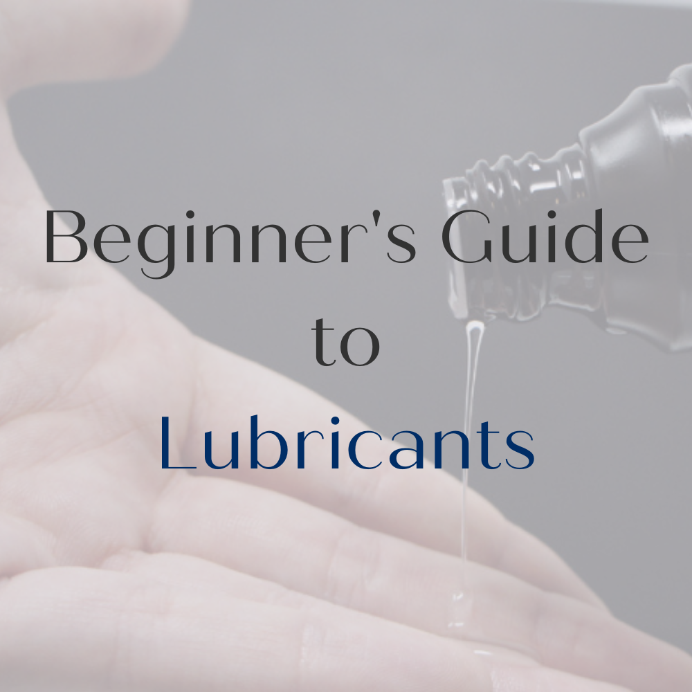 Wild Fantasy Beginner's Guide to Lubricants