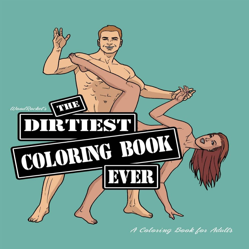 The Dirtiest Colouring Book Ever